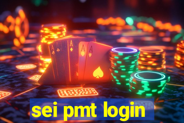 sei pmt login